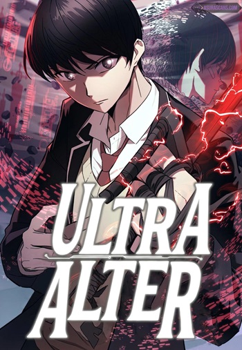 อ่านมังงะ Ultra Alter แอ็กรองสตรองโคตร แปลไทย ตอนล่าสุด